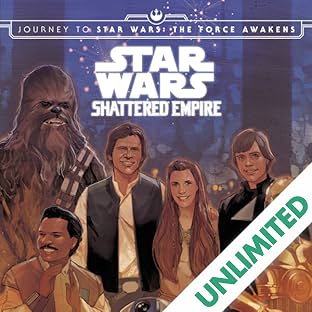 Journey to Star Wars: The Force Awakens - Shattered Empire